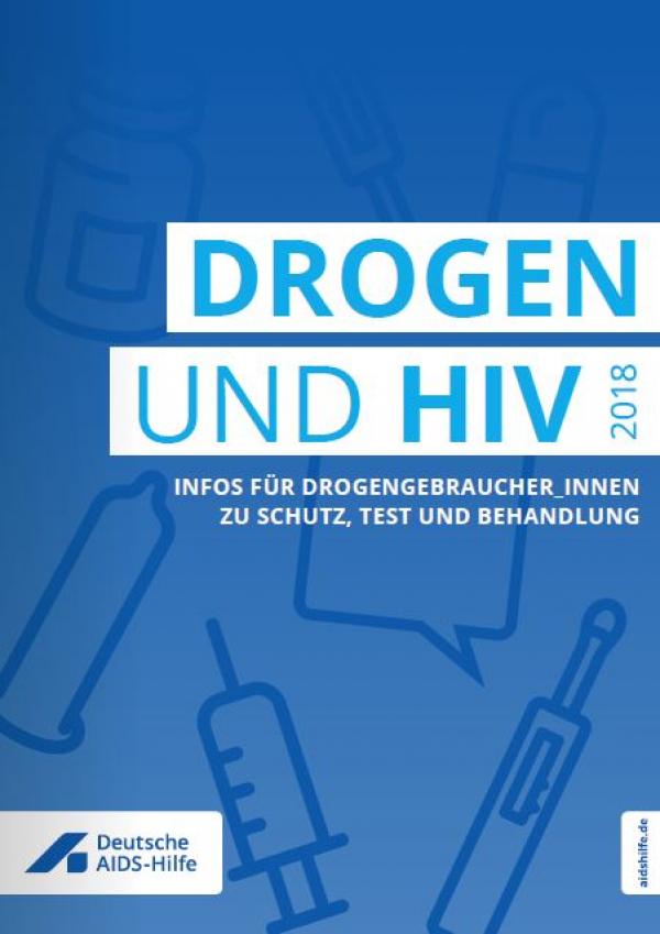Piktogramme von Spritzen, Kondomen auf Blauem Hintergrund. Titel "Drogen und HIV"