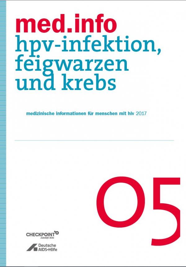 Weißer Hintergrund. Blauer Streifen an der Seite. Titel "med.info 05 -HPV-Infektion, Feigwarzen und Krebs"