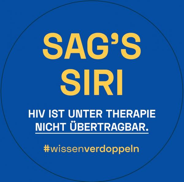 Dunkelblauer Hintergrund. Titel "Sag's Siri". HIV ist unter Therapie nicht übertragbar. #wissenverdoppeln
