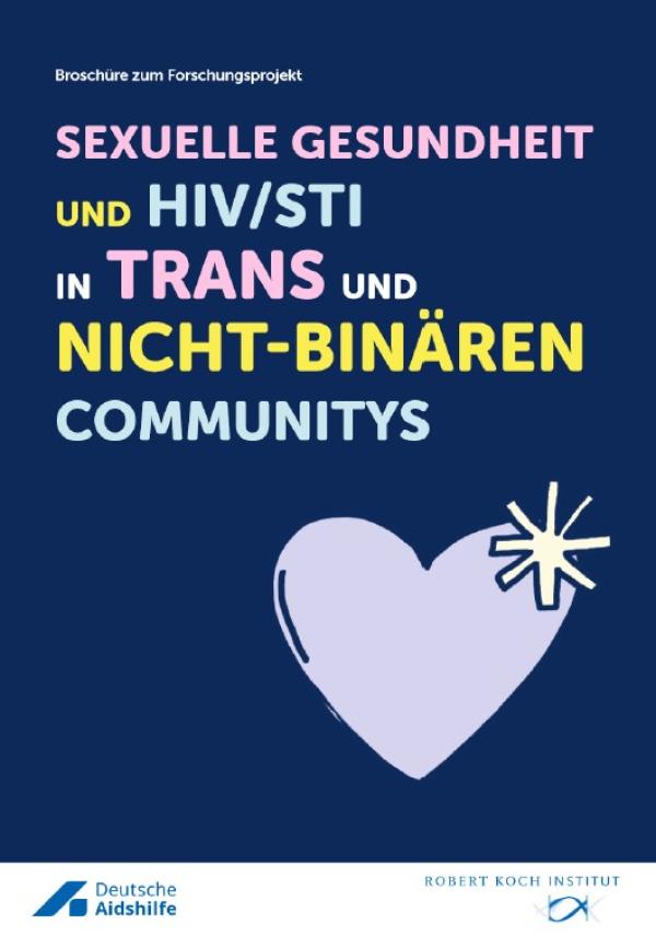 Sexuelle Gesundheit und HIV/STI in trans und nichtbinaeren Communitys (barrierefrei)