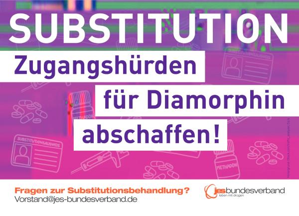 Sustitution - Zugangshürden für Diamorphin abschaffen!