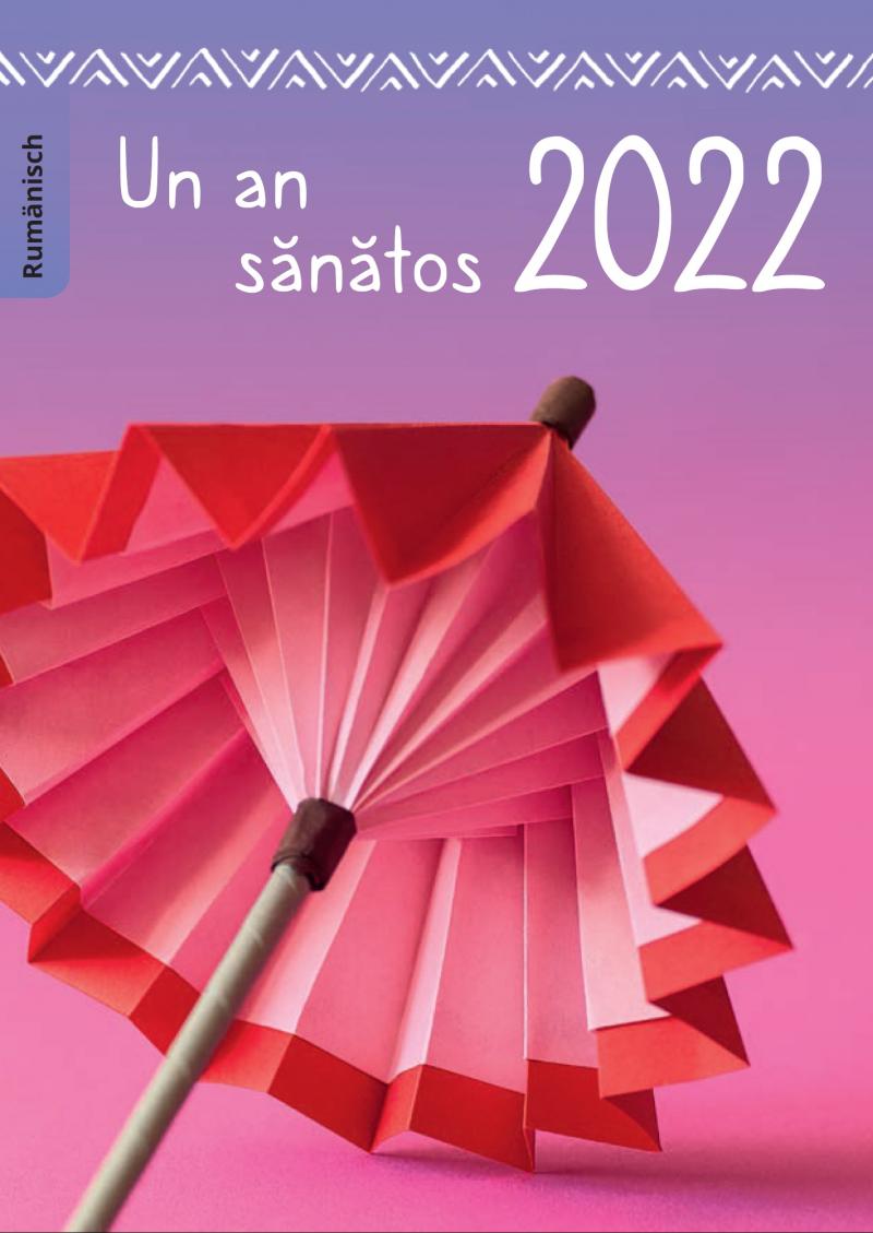 Gesund durchs Jahr 2022 (rumänisch)