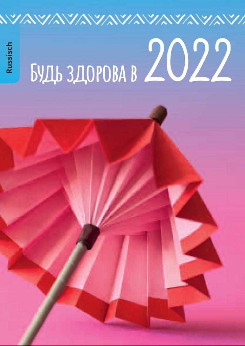 Gesund durchs Jahr 2022 (russisch)