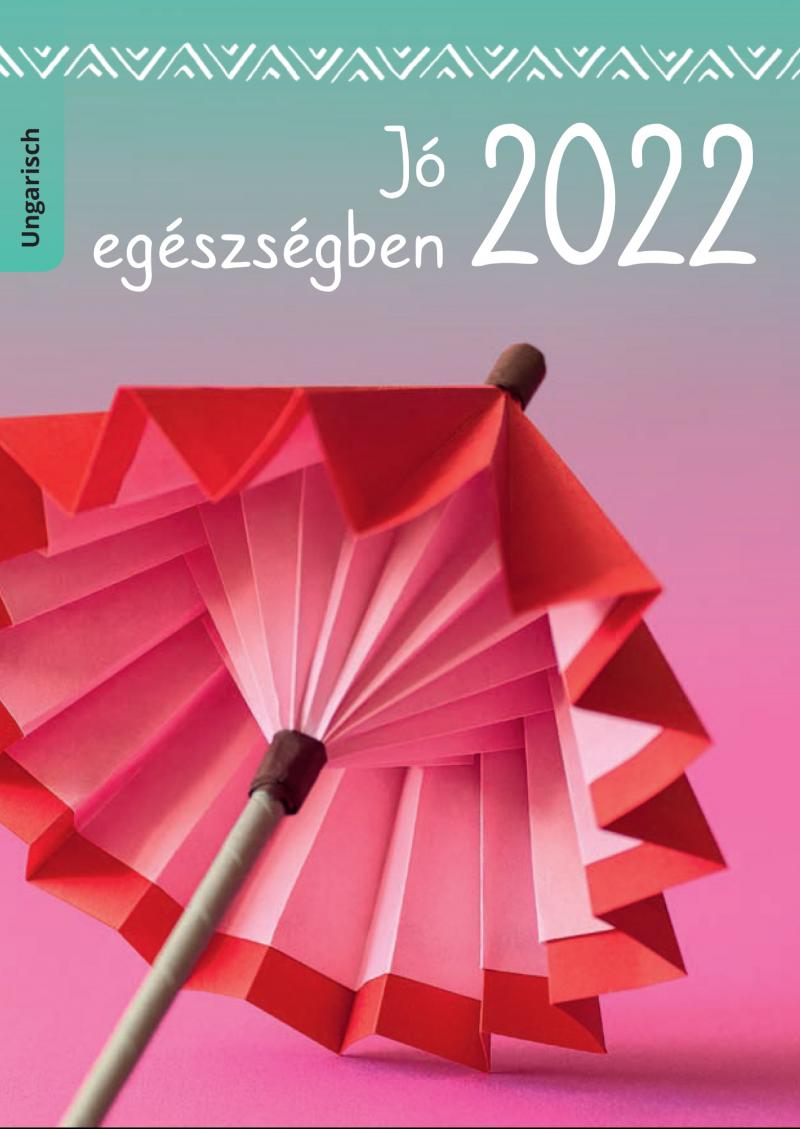 Gesund durchs Jahr 2022 (ungarisch)