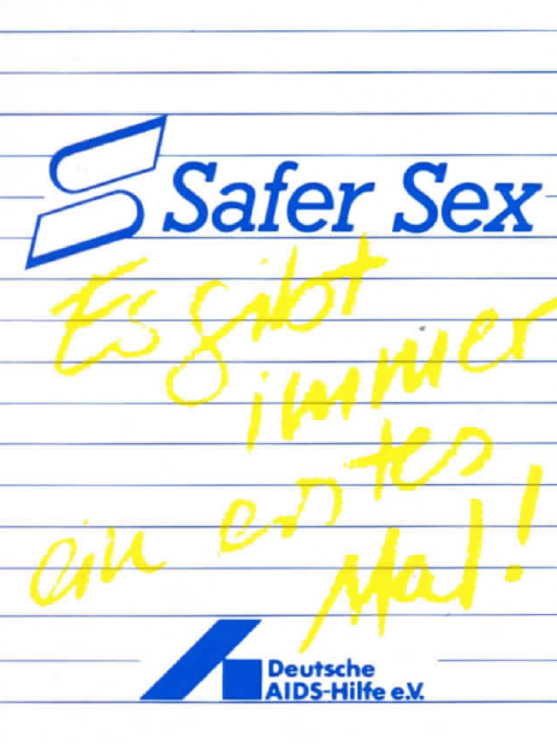 Safer Sex - Es gibt immer ein erstes Mal!