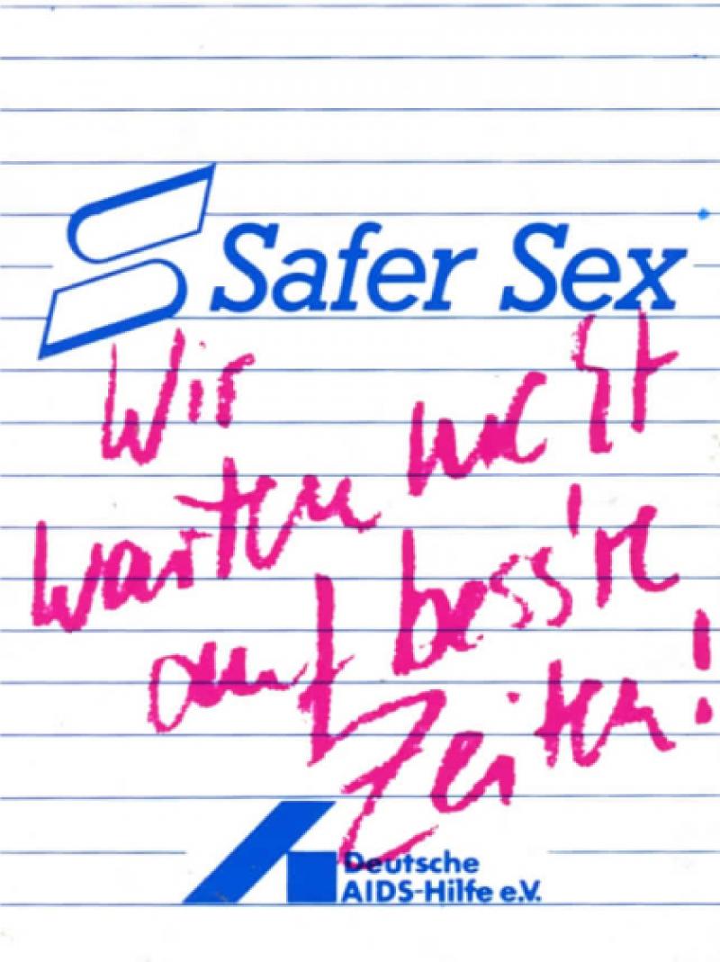 Safer Sex - Wir warten nicht auf bess're Zeiten, Aufkleber, violett, 1986