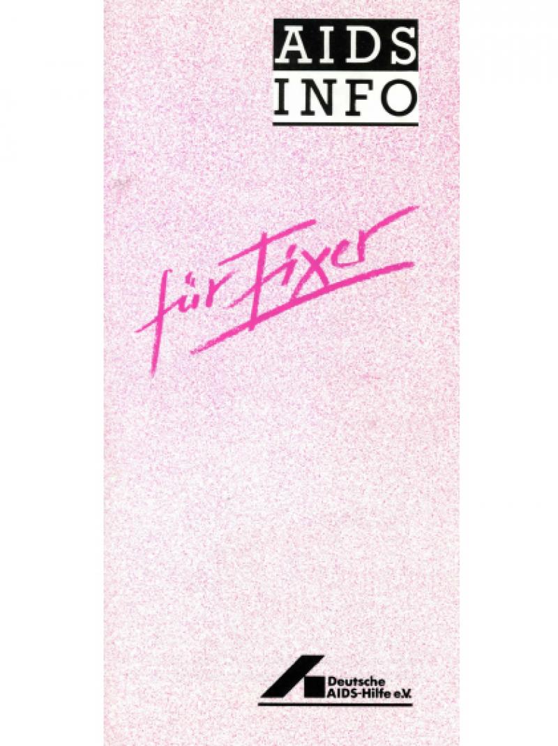 AIDS Info für Fixer 1986
