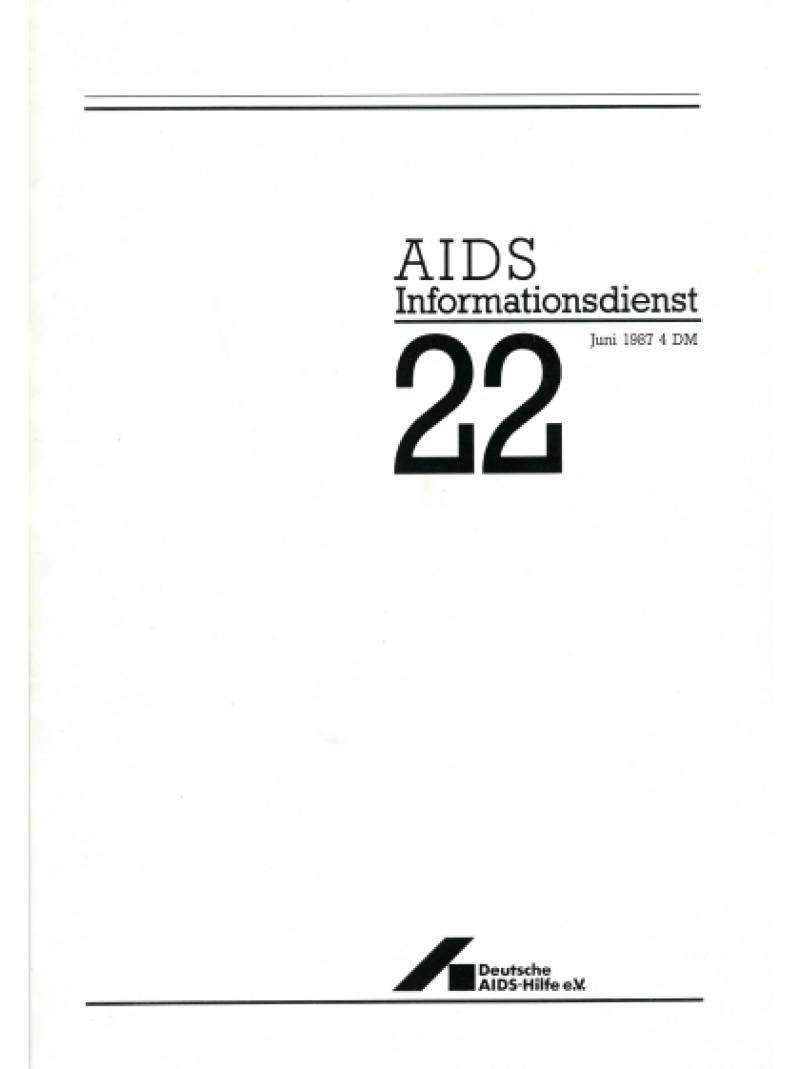 AIDS Informationsdienst Nr.22 Juni 1987