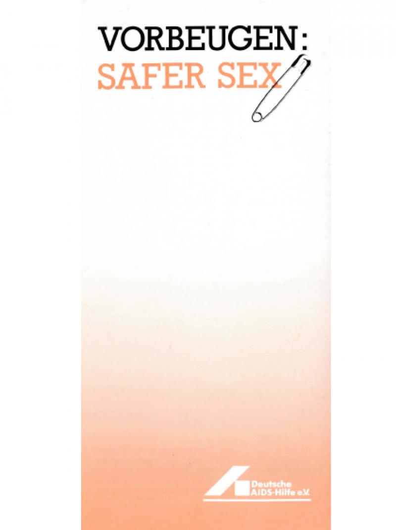Vorbeugen: Safer Sex 1987