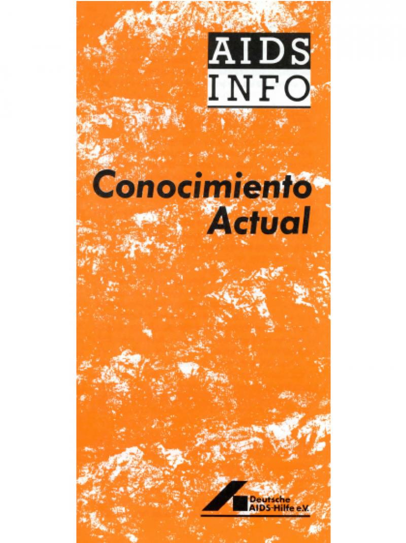 AIDS Info - Heutiger Wissensstand (spanisch) 1987
