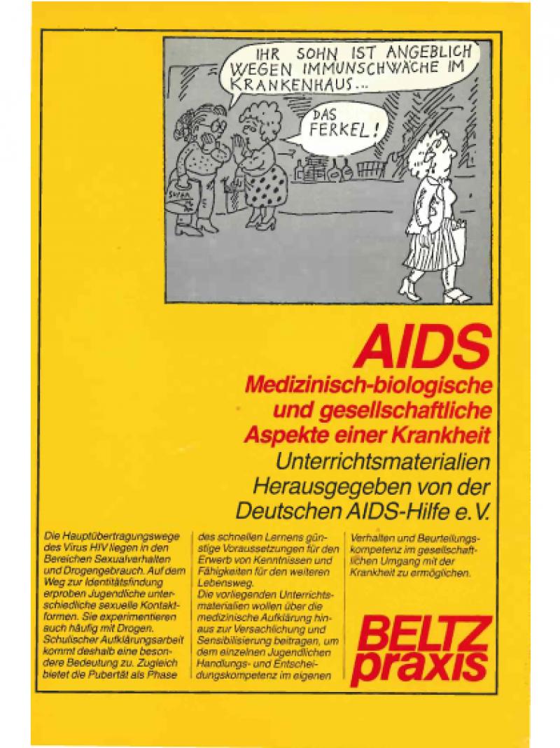 AIDS - ... Aspekte einer Krankheit (Unterrichtsmaterialien) 1988