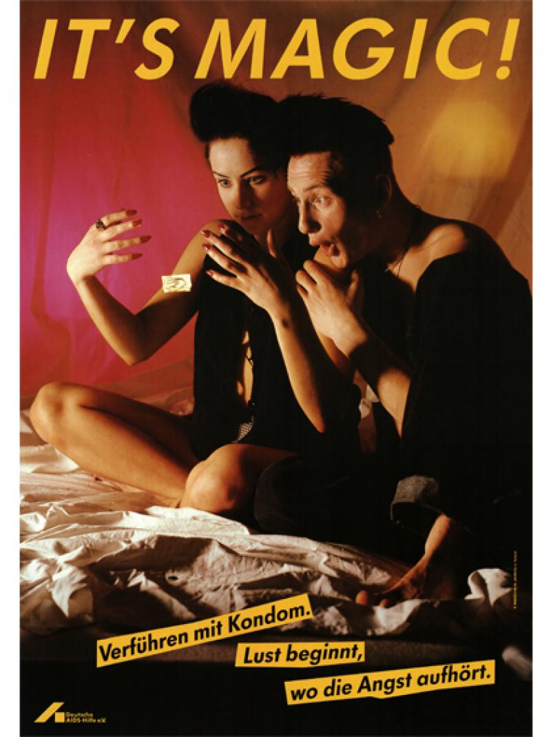 It's magic! Verführen mit Kondom. Lust beginnt, wo die Angst aufhört. 1988