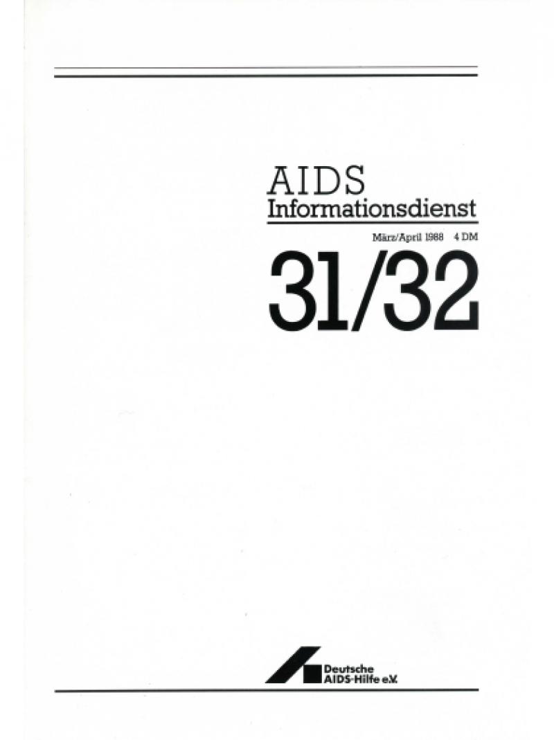 AIDS Informationsdienst Nr.31/32 März/April 1988