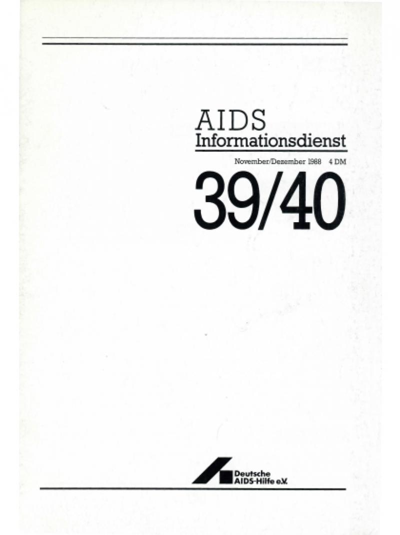 AIDS Informationsdienst Nr.39/40 November/Dezember 1988