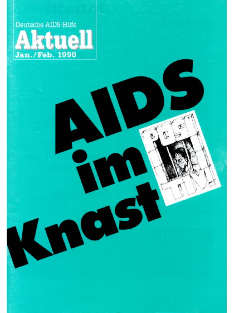 Deutsche AIDS-Hilfe Aktuell - Jan./Feb. 1990