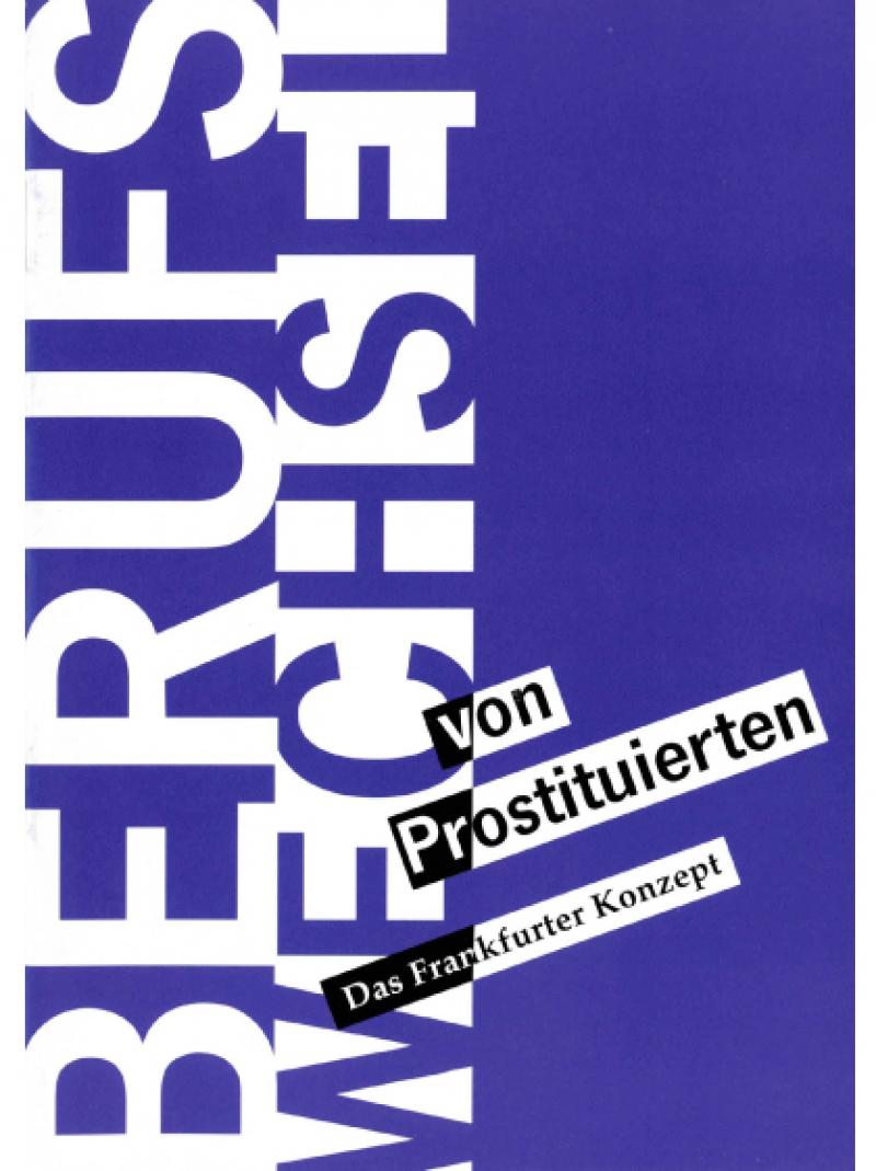Berufswechsel von Prostituierten 1992