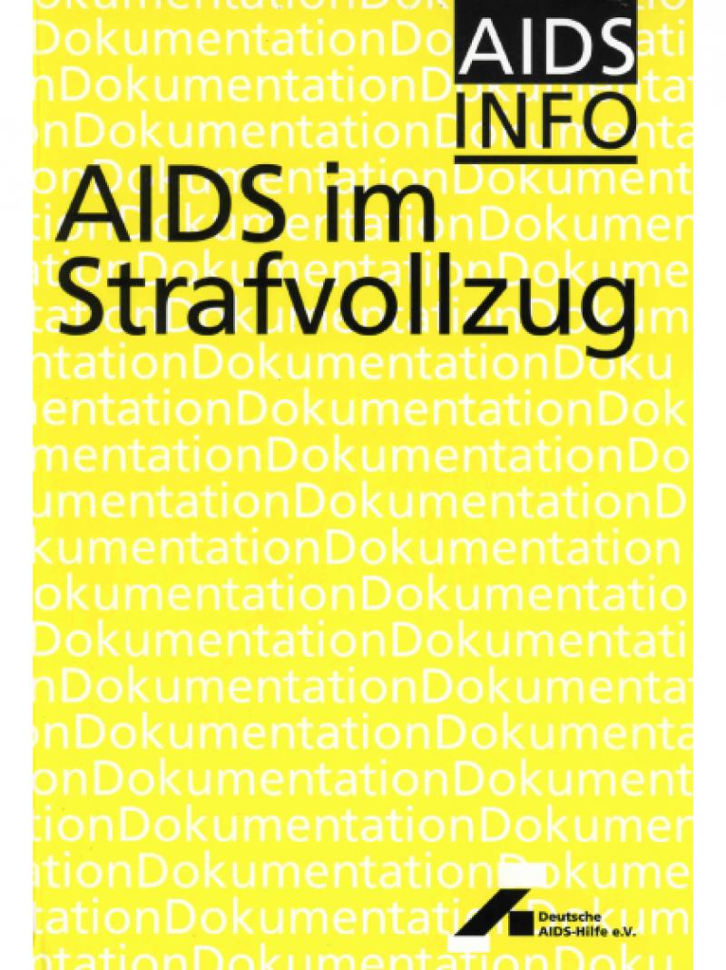 AIDS im Strafvollzug 1993