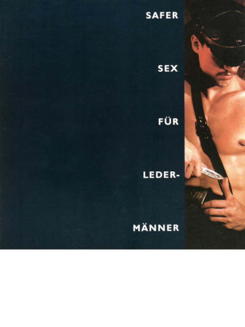 Safer Sex für Ledermänner 1994