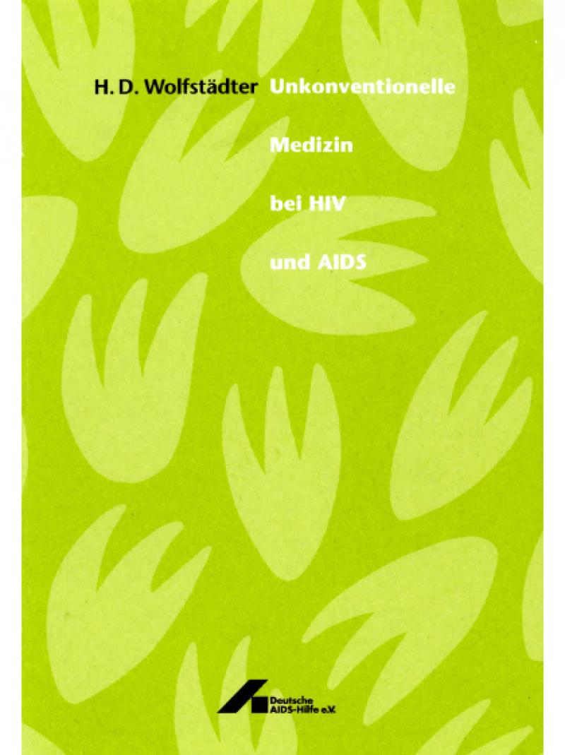 Unkonventionelle Medizin bei HIV und AIDS 1995