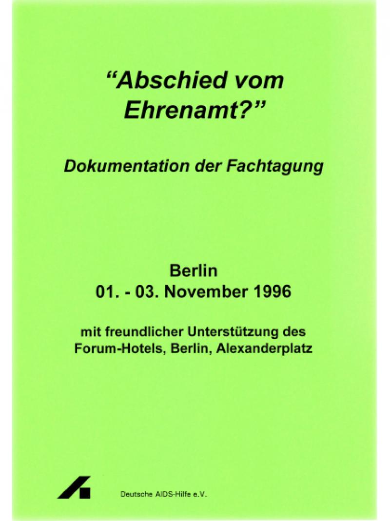 "Abschied vom Ehrenamt?" 1996