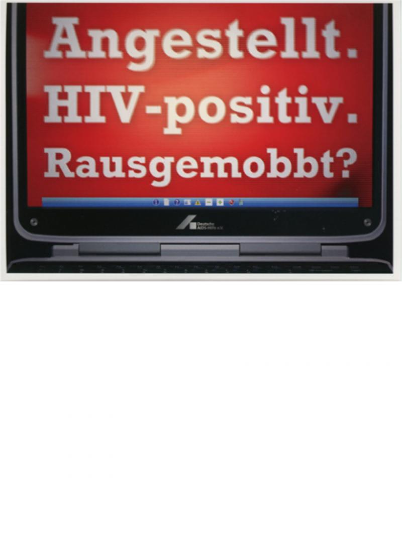 Angestellt. HIV-positiv. Rausgemobbt? 1996
