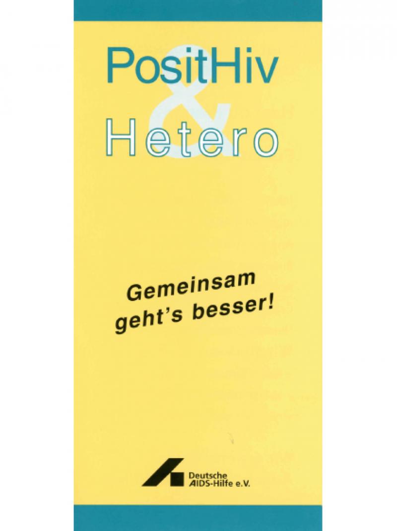 PositHIV und hetero - gemeinsam geht's besser 1997