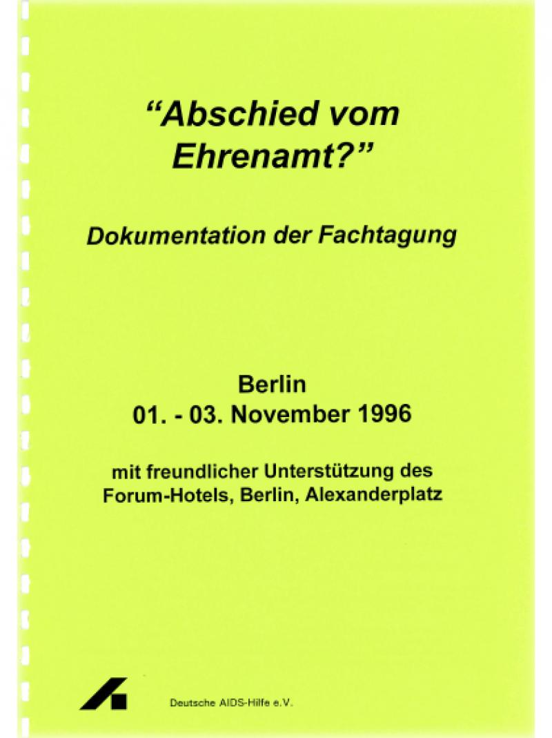 "Abschied vom Ehrenamt?" 1998