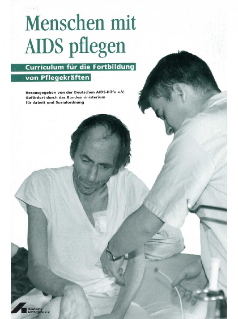 Menschen mit AIDS pflegen 1998