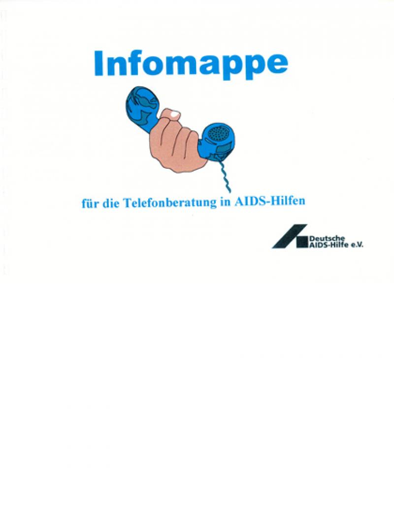 Infomappe für die Telefonberatung in AIDS-Hilfen 1999