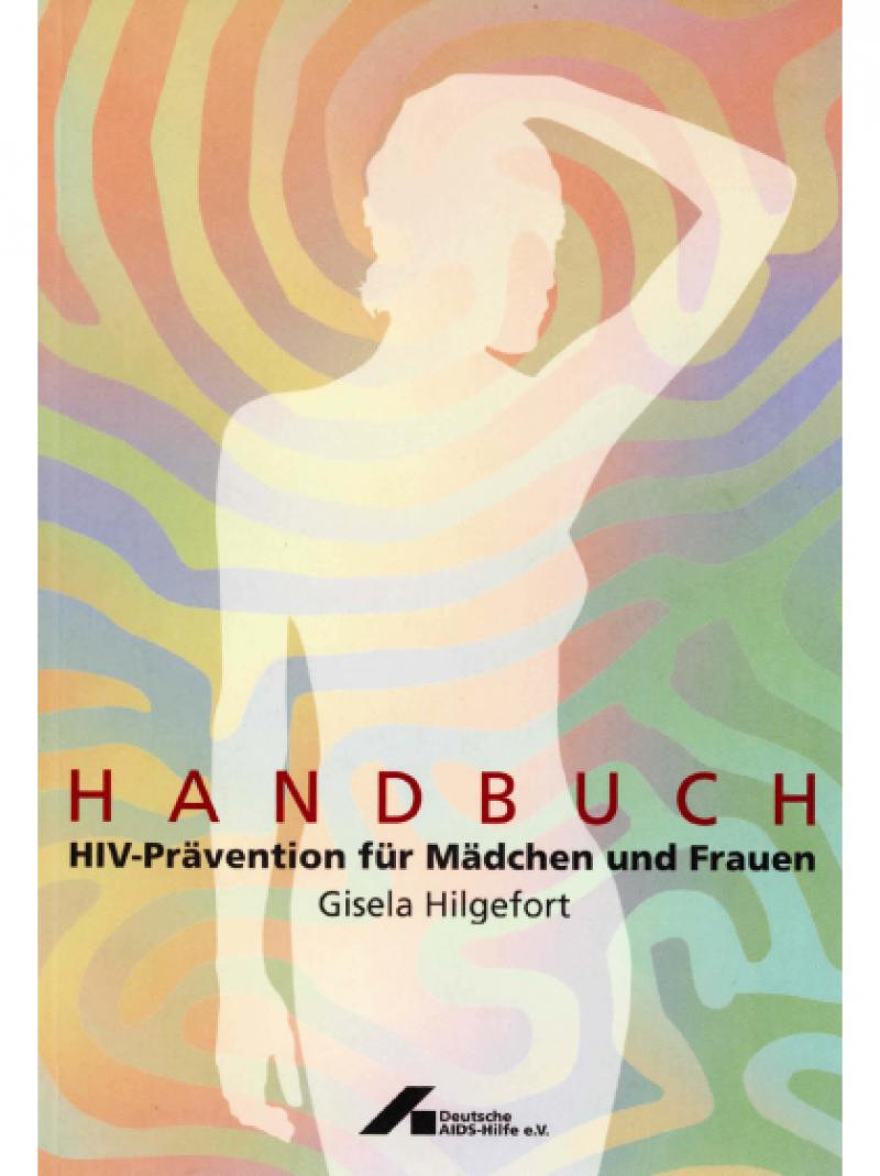 Handbuch HIV-Prävention für Mädchen und Frauen