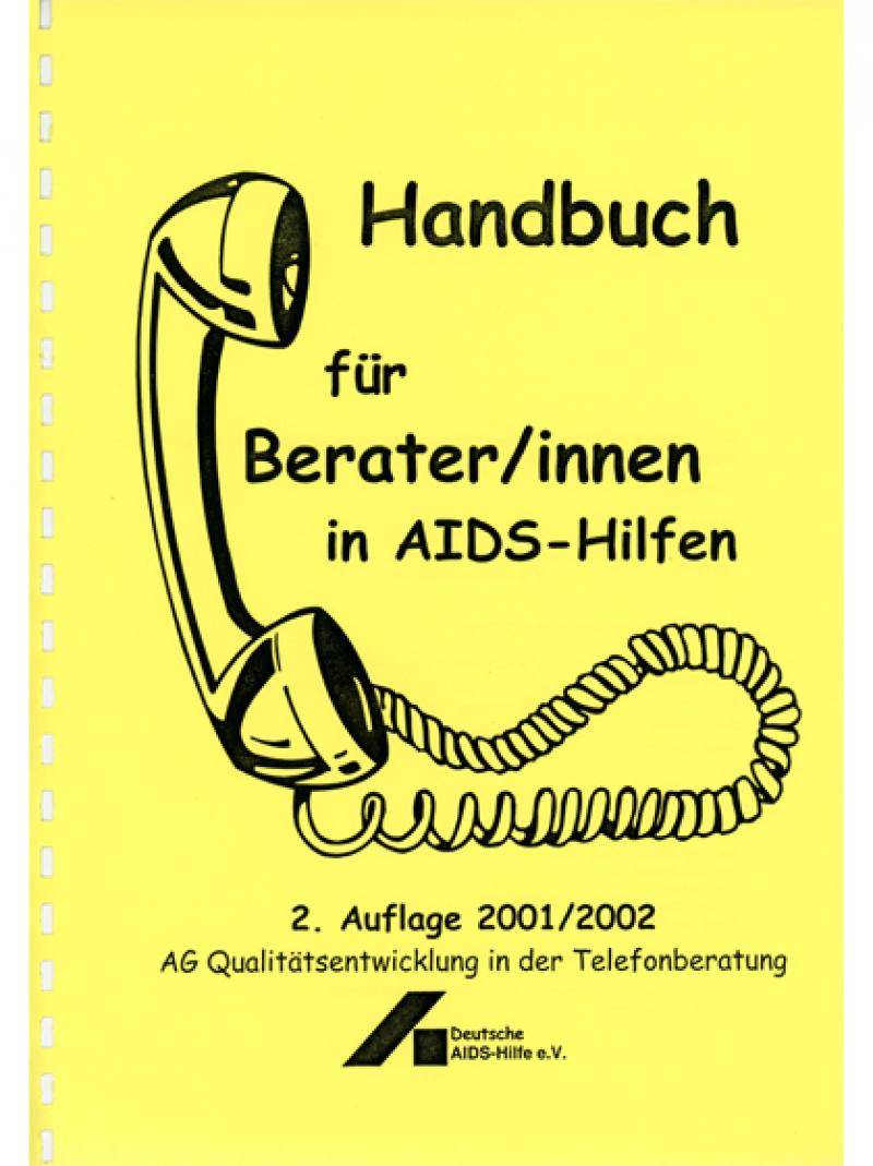 Handbuch für Berater/innen in AIDS-Hilfen 2000