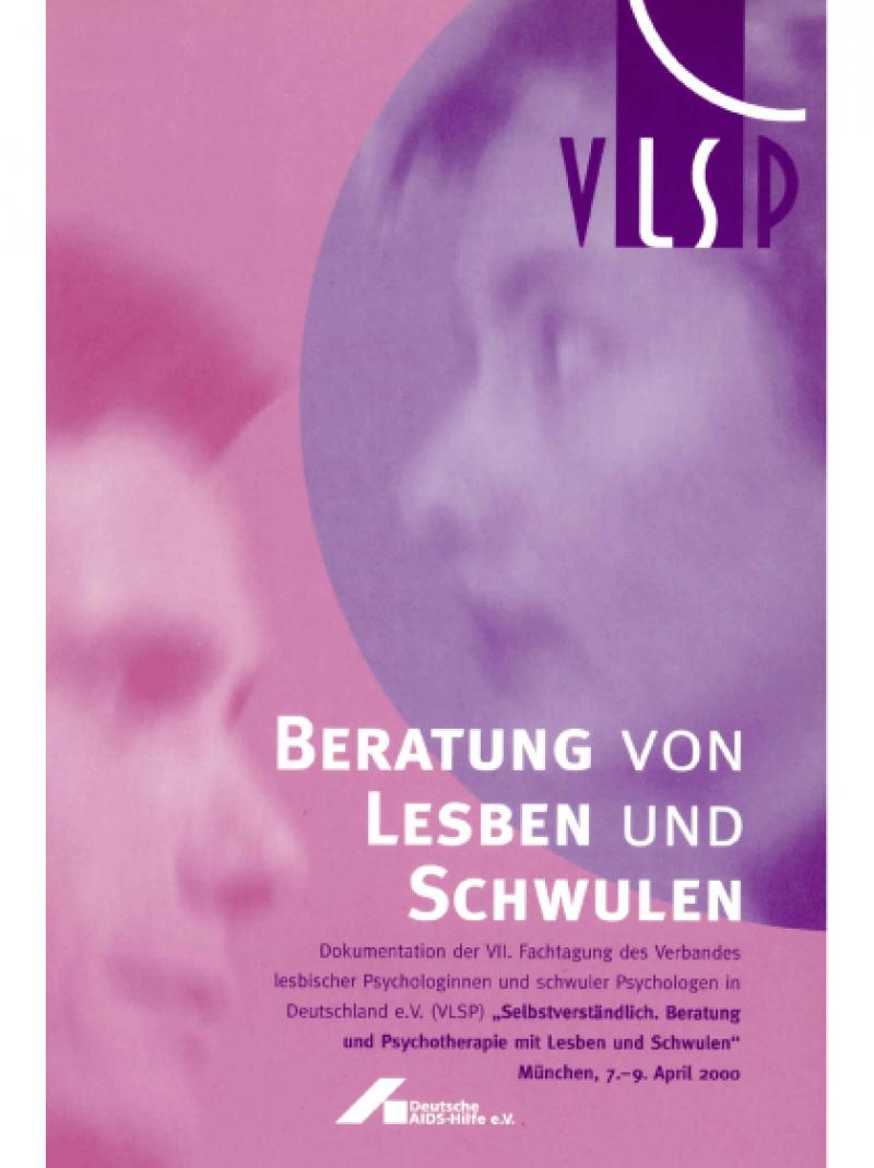 Beratung von Lesben und Schwulen - Dokumentation VLSP 2001