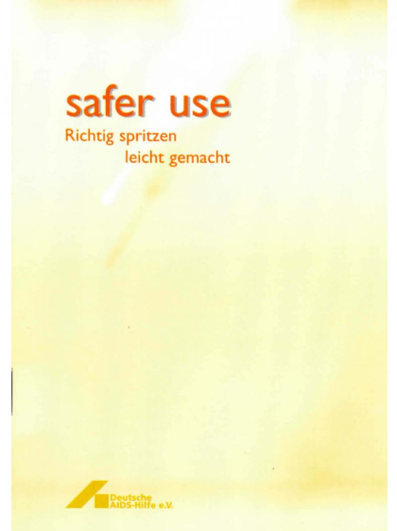 Safer Use - 2001