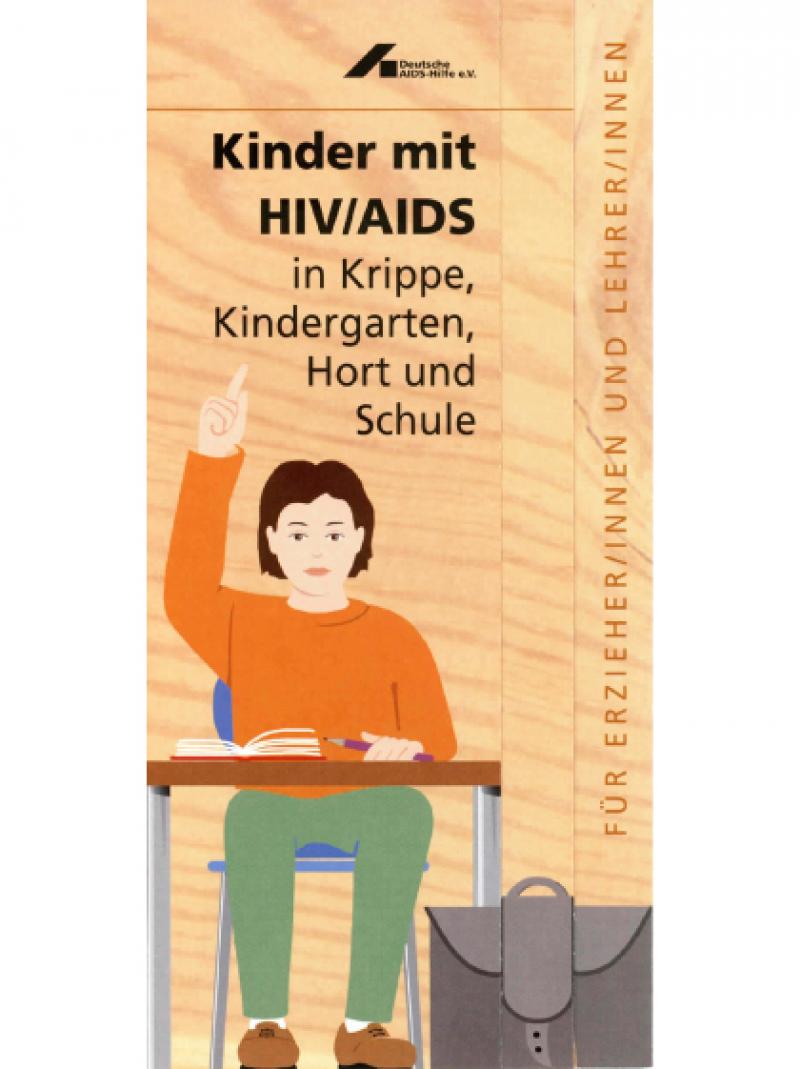 Kinder mit HIV / AIDS in Krippe, Kindergarten, Hort und Schule 2003