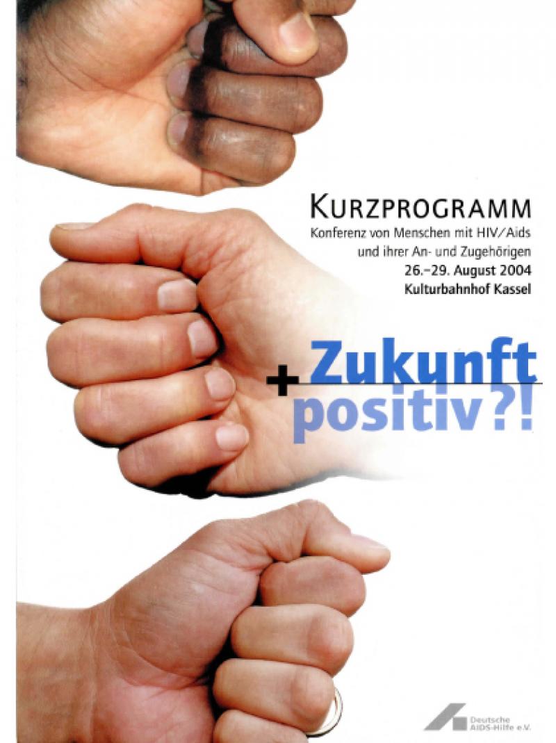 Zukunft + positiv?! - 11. Bundesversammlung der Menschen... (Kurzprogramm) 2004