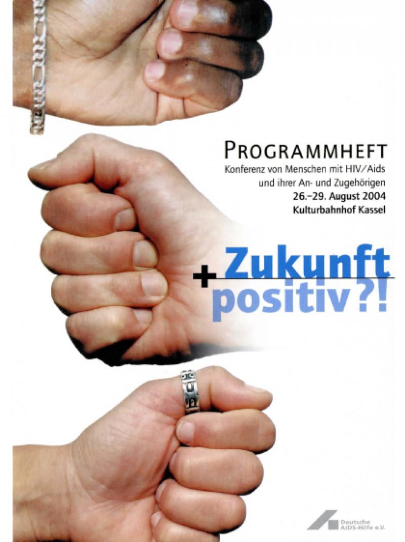 Zukunft + positiv?! - 11. Bundesversammlung der Menschen... (Programm) 2004