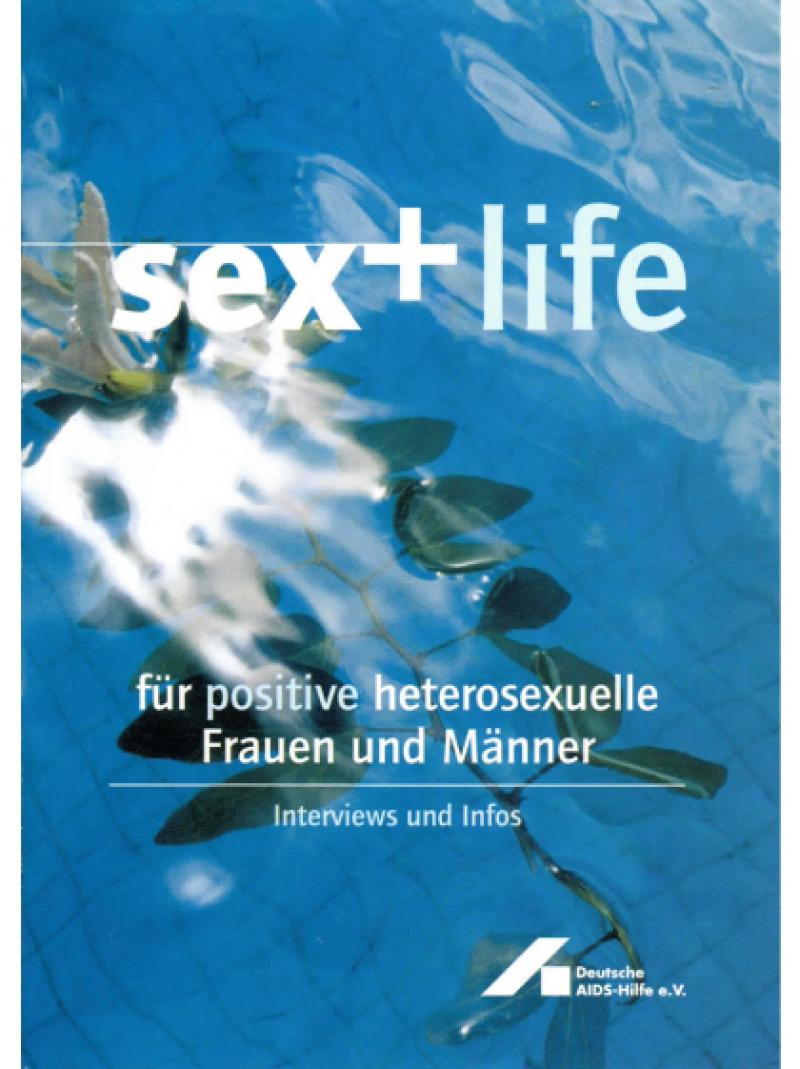 Sex + life für positive heterosexuelle Frauen und Männer 2004