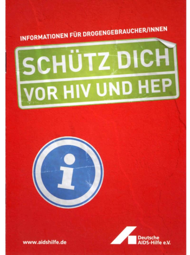 Schütz dich vor HIV und HEP Broschüre 2005