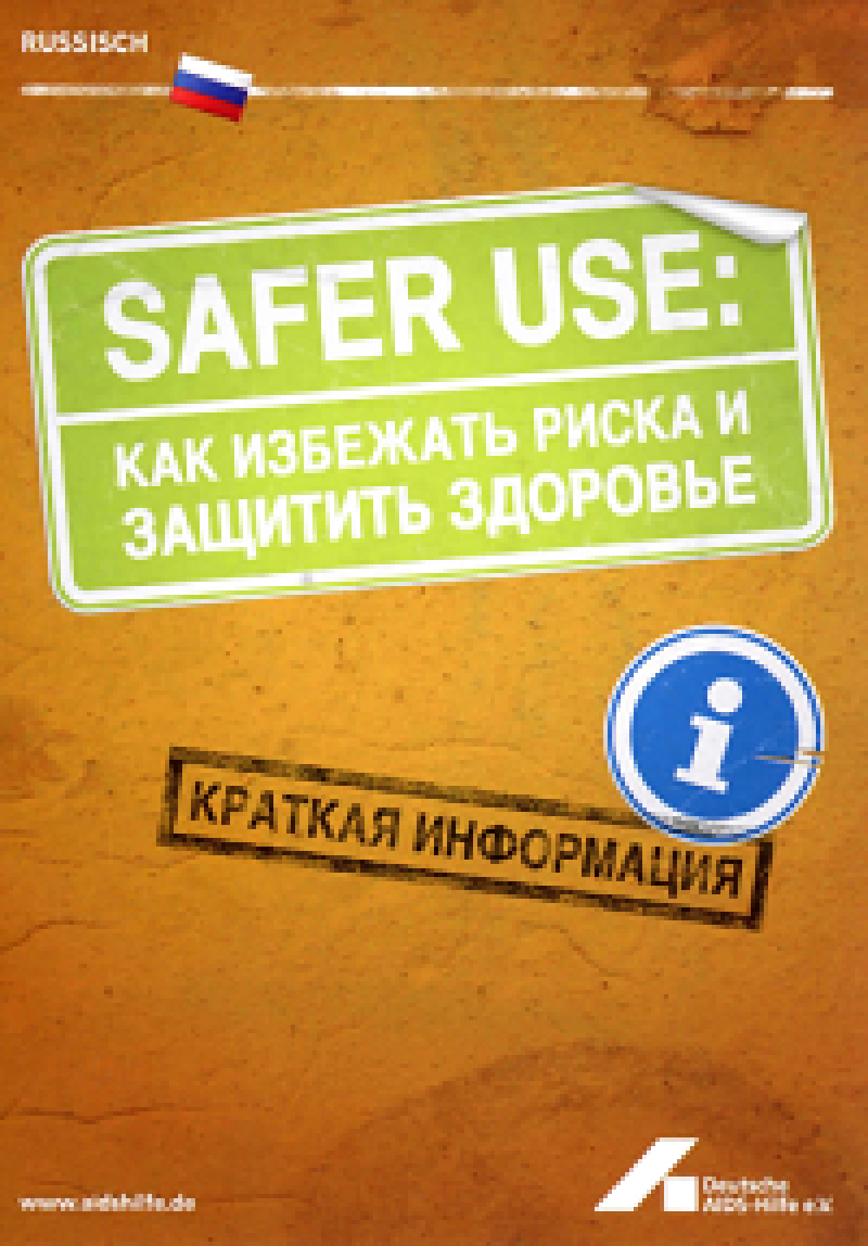 Safer Use: Risiken vermeiden, Gesundheit schützen