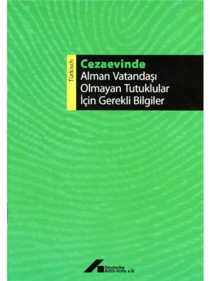 In Haft  (türkisch) 2006