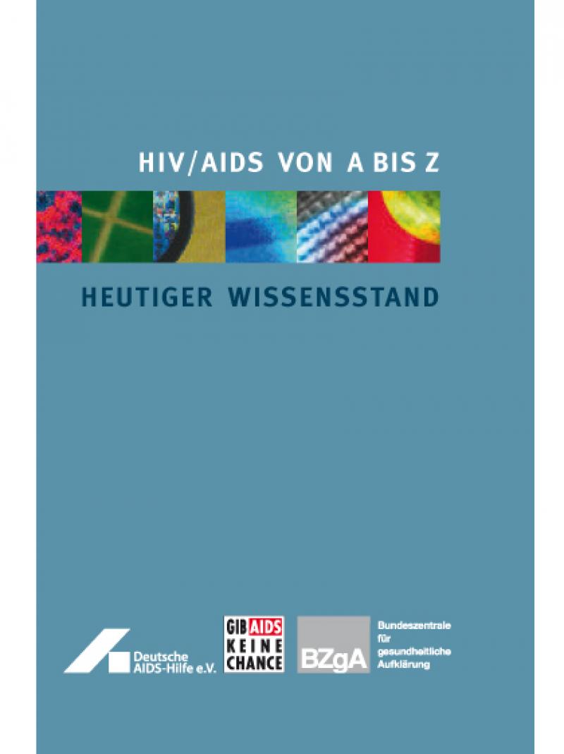 HIV / AIDS von A bis Z 2008