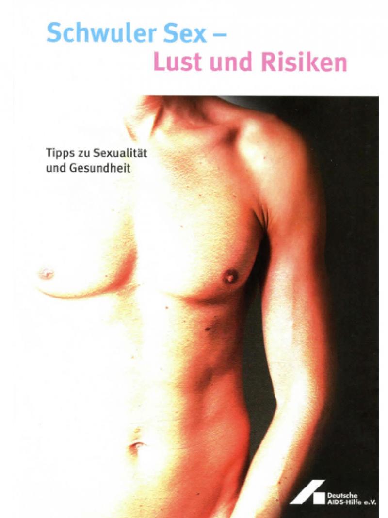 Schwuler Sex - Lust und Risiken 2008