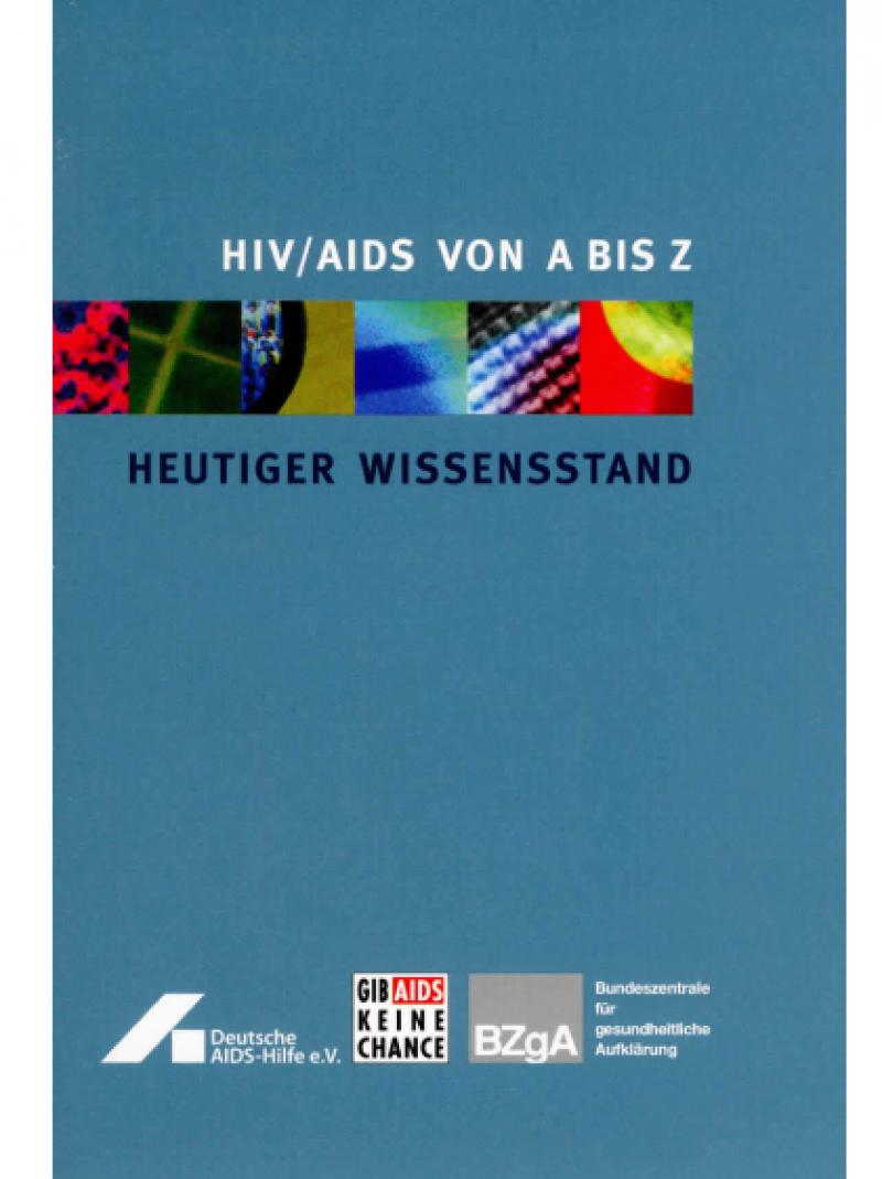 HIV / AIDS von A - Z 2009