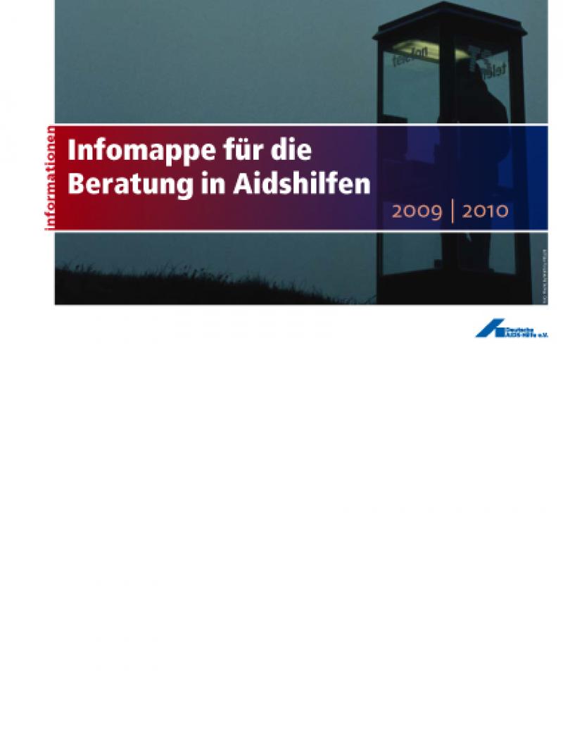 Infomappe für die Beratung in Aidshilfen 2008/2009