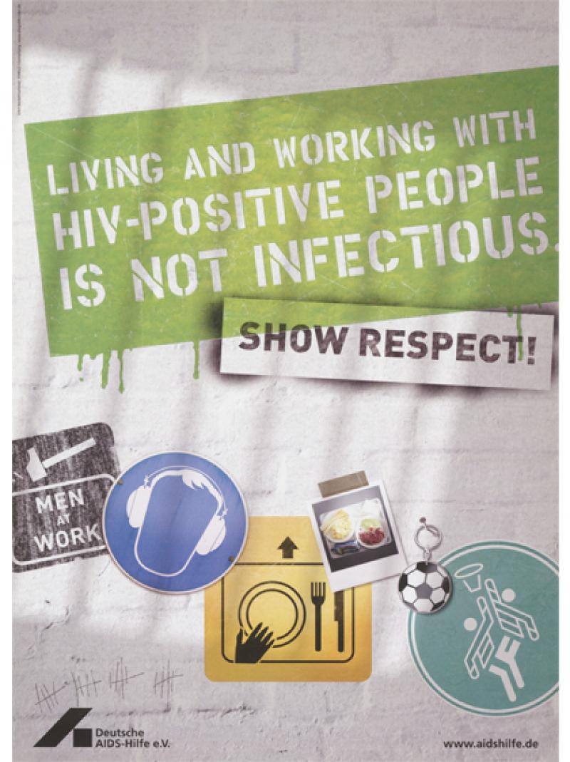 Mit HIV-Positiven leben und arbeiten ist nicht ansteckend... (englisch 2010)