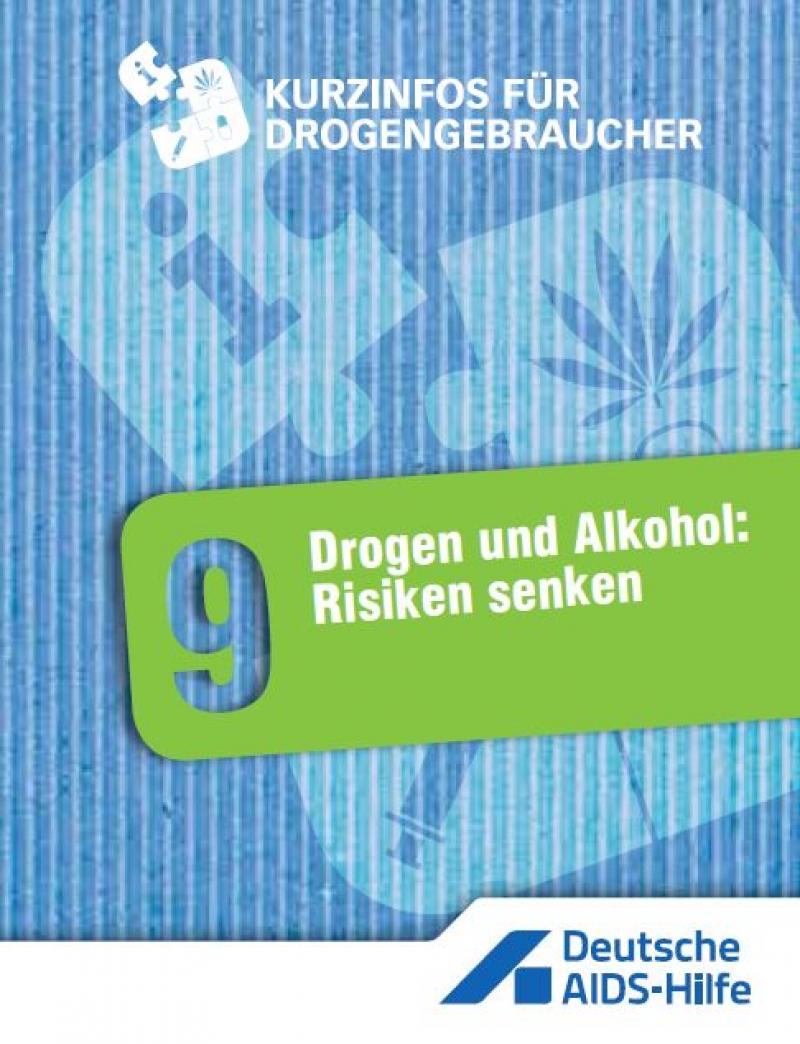 Drogen und Alkohol: Risiken senken