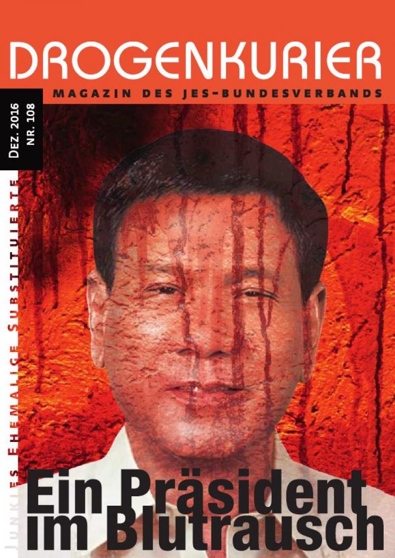 Titelblatt Drogenkurier. Portrait des philipinischen Präsidenten Rodrigo Duterte. Titel "Ein Präsident im Blutrausch".
