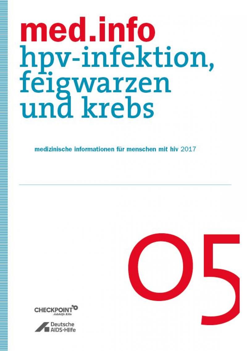 Weisser Hintergrund mit Titelaufschrift "med.info 05 - HPV-Infektion, Feigwarzen und Krebs"
