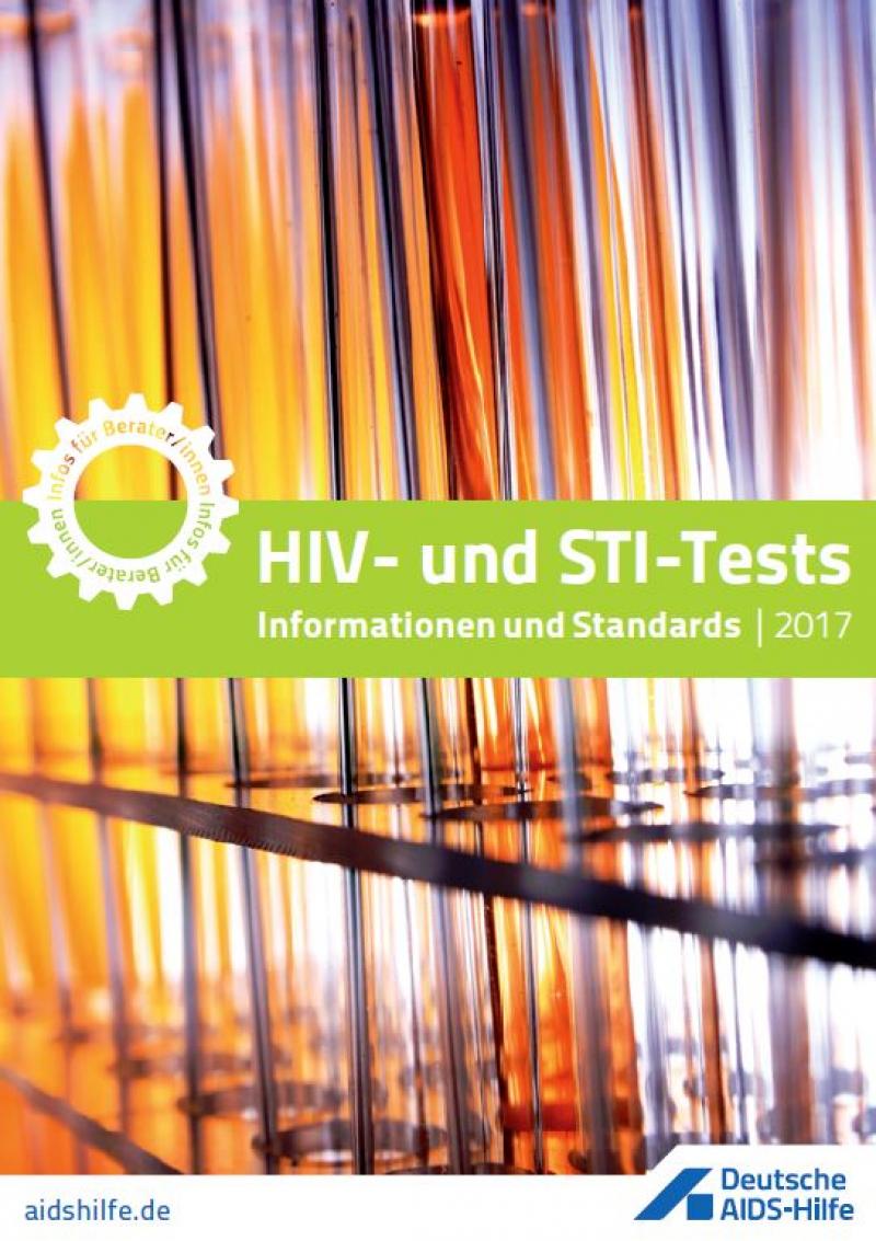 Reagenzgläser im Ständer, Titel: "HIV- und STI-Tests 2017. Informationen und Standards". 