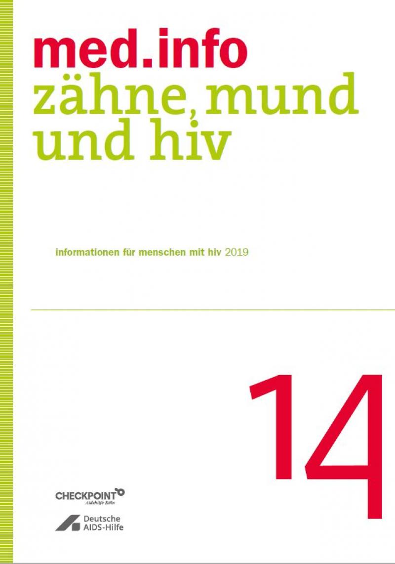 Weßer Hintergrund. Grüner Streifen an der Seite. Titel "med.info 14 m- Zähne, Mund und HIV"
